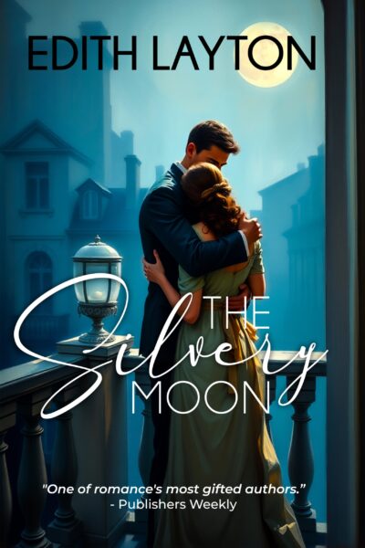 The Silvery Moon by Edith Layton