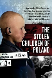 The Stolen Children of Poland