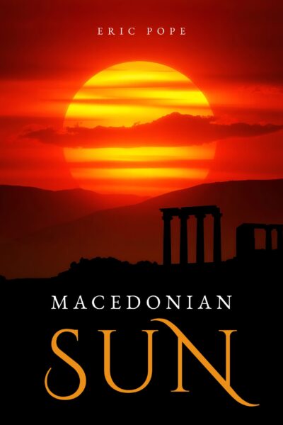 Macedonian Sun by Eric Pope