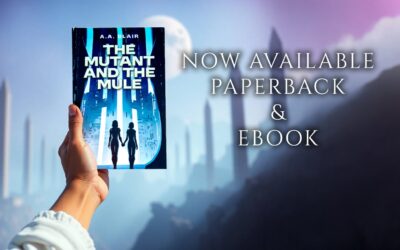 The Mutant and the Mule by A. A. Blair, now available from Histria Books.