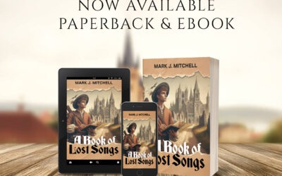 A Book Lost of Songs by Mark J. Mitchell, now available from Histria Books