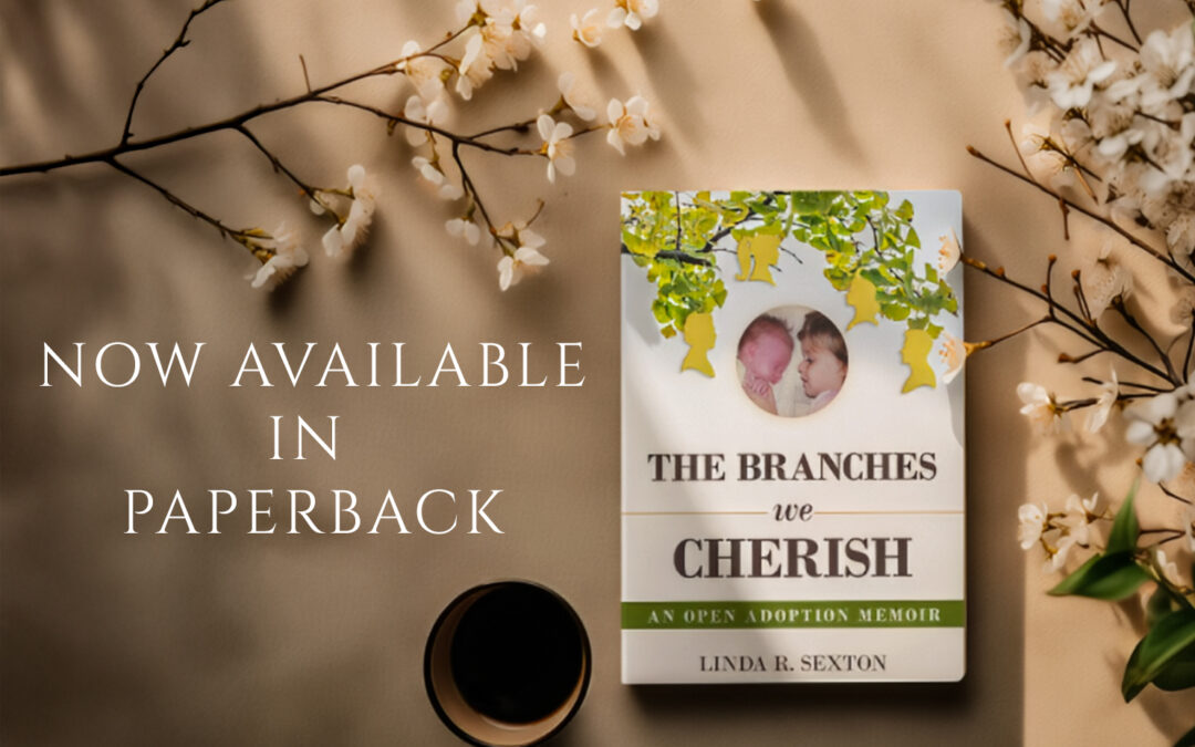The Branches We Cherish by Linda Sexton, now available from Histria Books