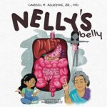 Nelly’s Belly (Anatomy for Kids Book 4)