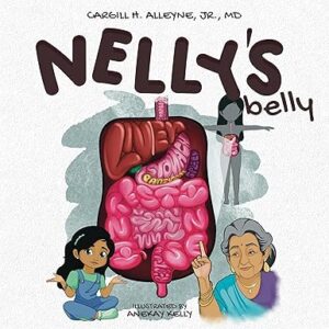 Nelly’s Belly (Anatomy for Kids Book 4)