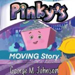 Pinky’s Moving Story