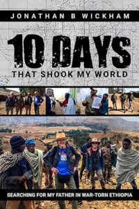 Ten Days That Shook My World