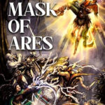 The Mask of Ares (GODSWAR Book 1)
