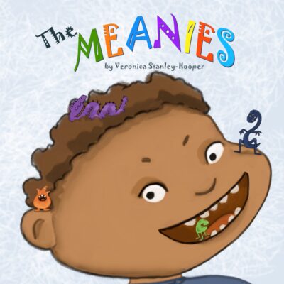 The Meanies by Veronica Stanley-Hooper