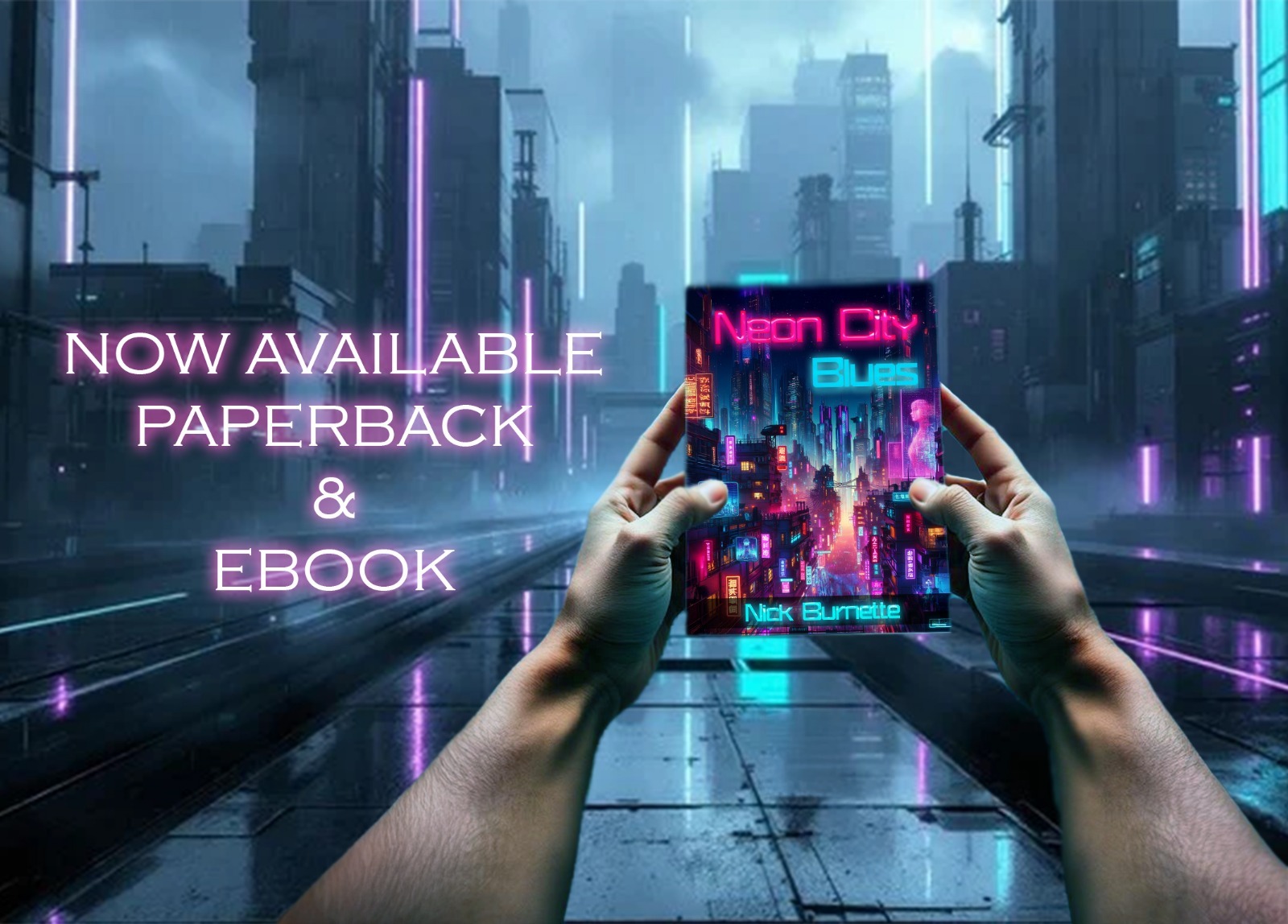 Neon City Blues by Nick Burnette, now available from Histria Books.