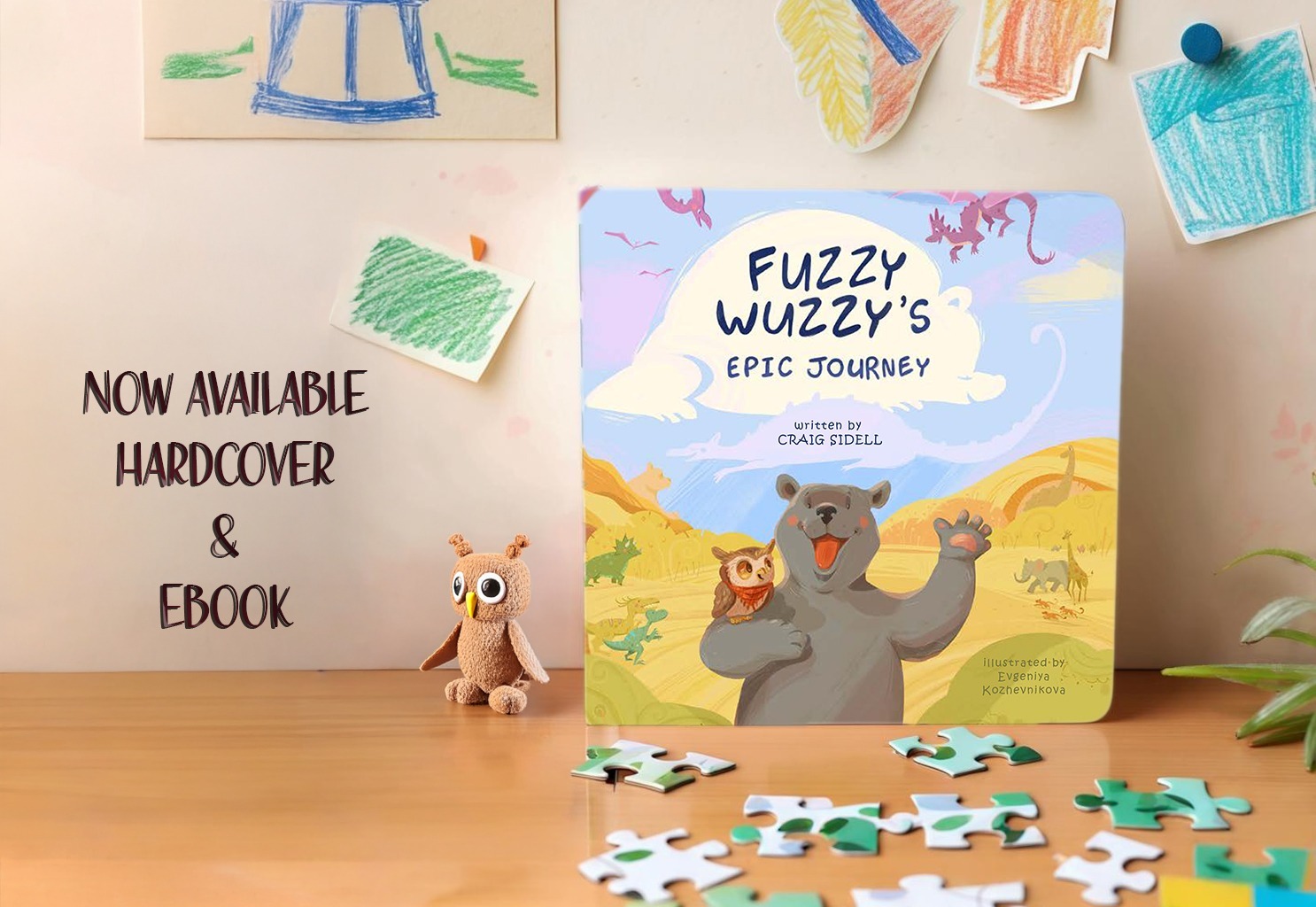Fuzzy Wuzzy’s Epic Journey by Craig Sidell, now available from Histria Books