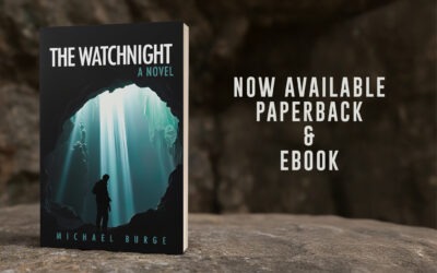 The Watchnight by Michael Burge, now available from Histria Books.