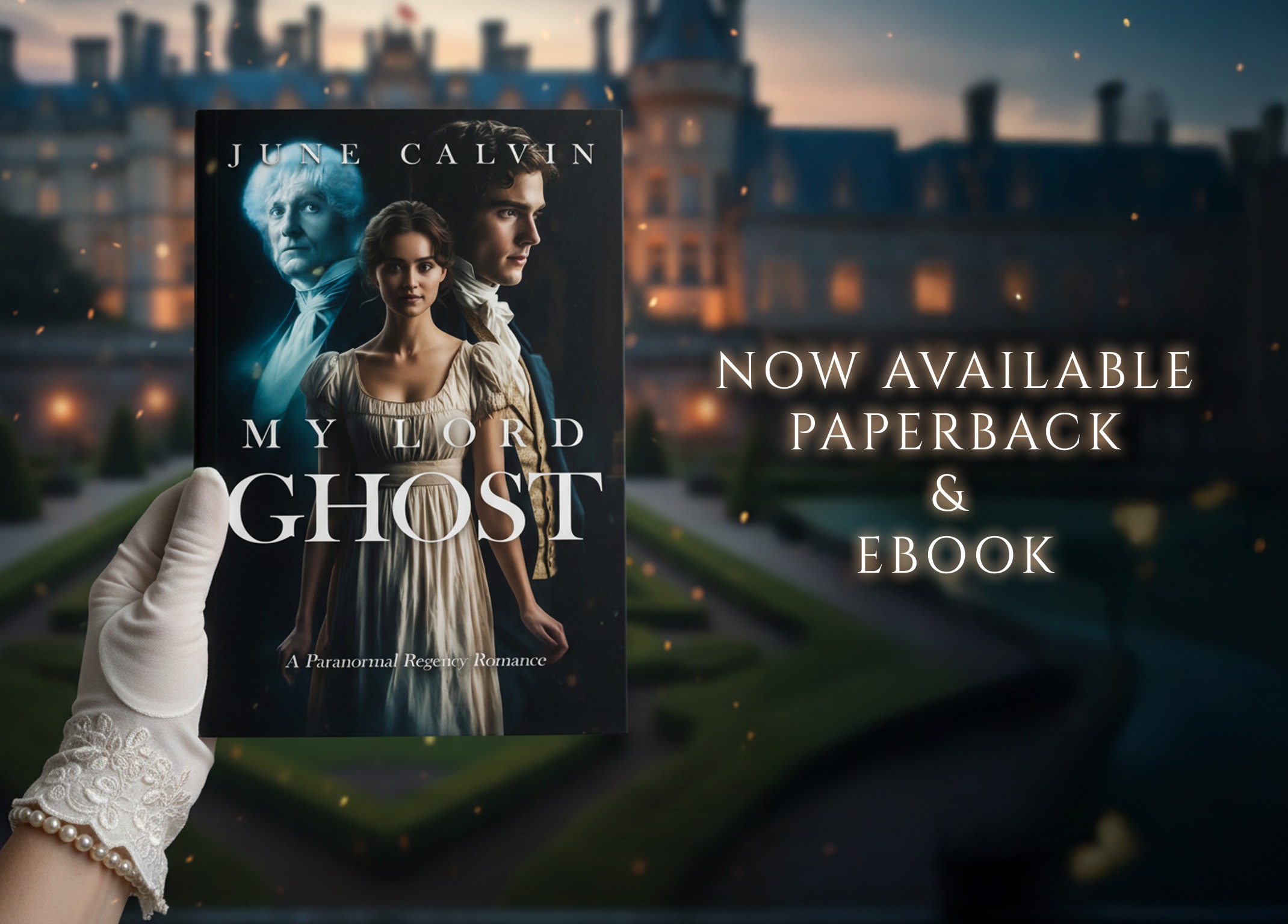 My Lord Ghost by June Calvin, now available from Histria Books