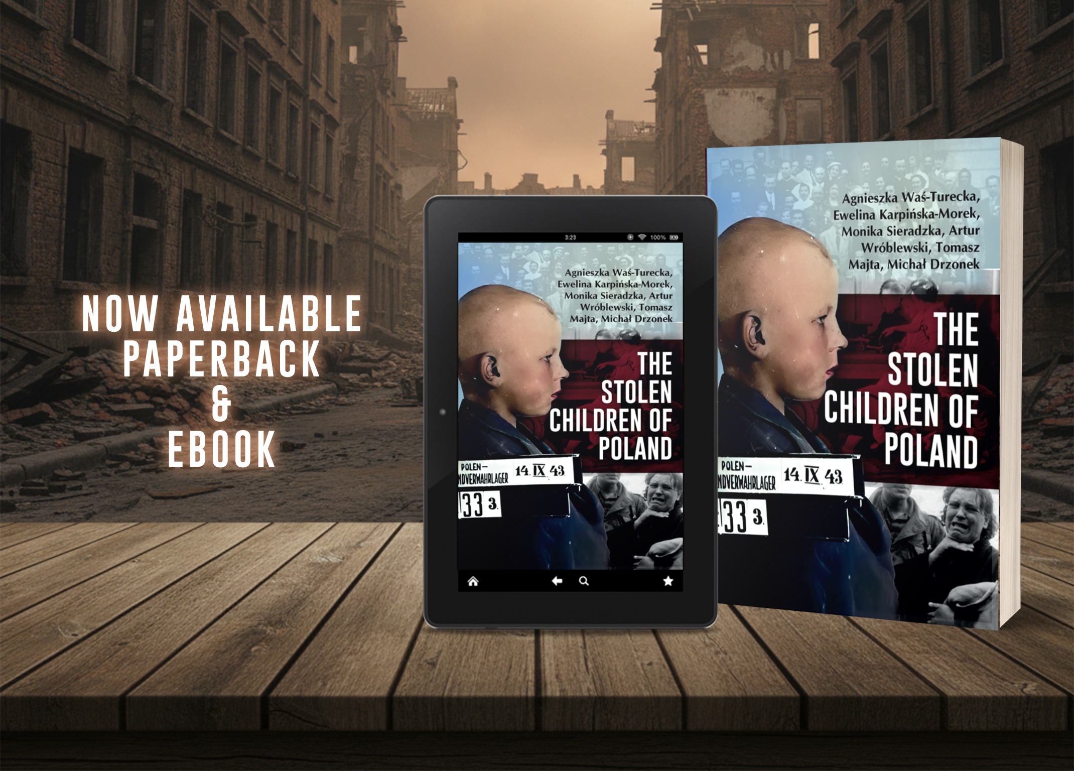 The Stolen Children of Poland, now available from Histria Books.