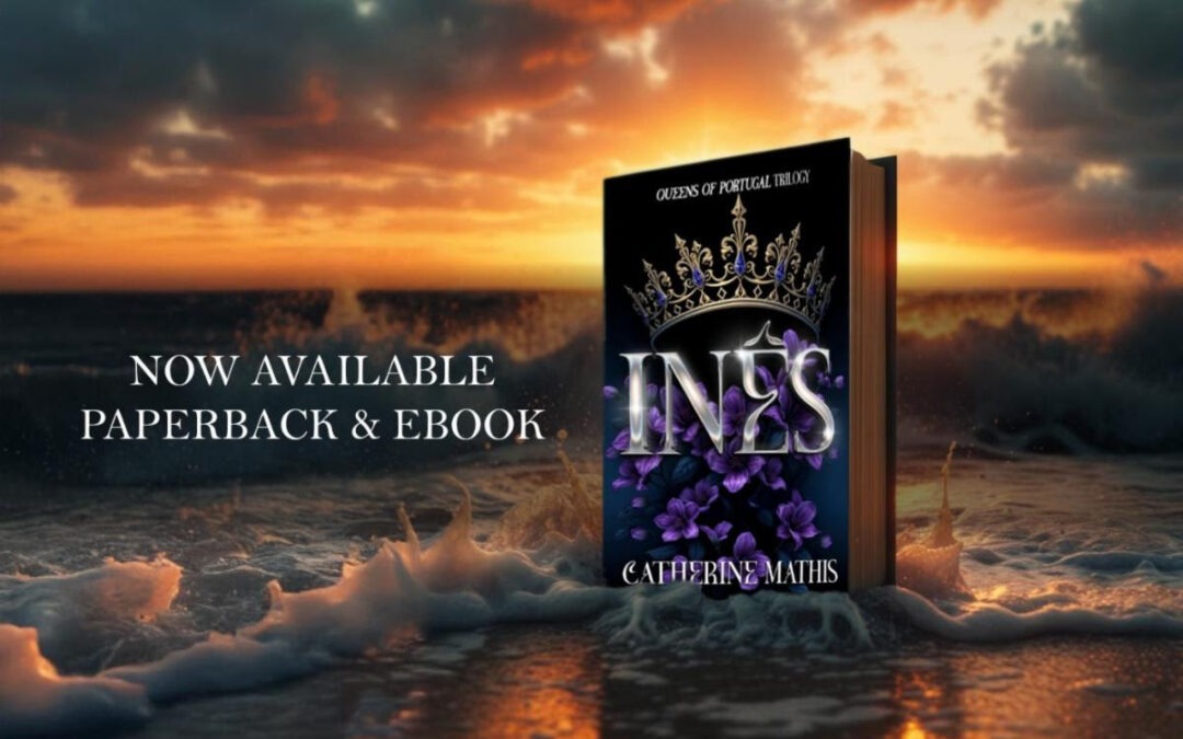 Ines by Catherine Mathis now available from Histria Books.
