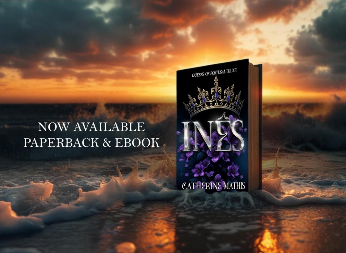 Ines by Catherine Mathis now available from Histria Books.