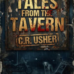 Tales From the Tavern