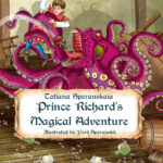 Prince Richard’s Magical Adventure
