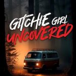 Gitchie Girl Uncovered