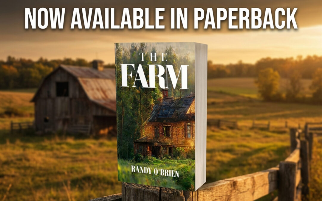 The Farm by Randy O’Brien, now available from Histria Books