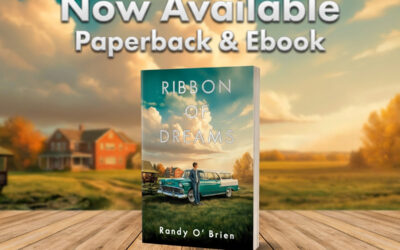 Ribbon of Dreams by Randy O’Brien, now available from Histria Books