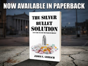 The Silver Bullet Solution by James Gierach, now available from Histria Books