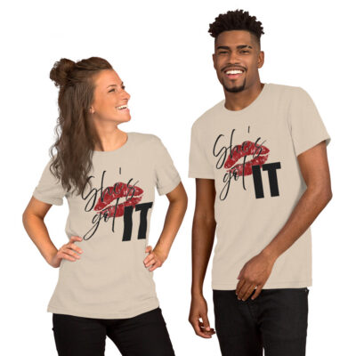 She's Got IT T-shirt