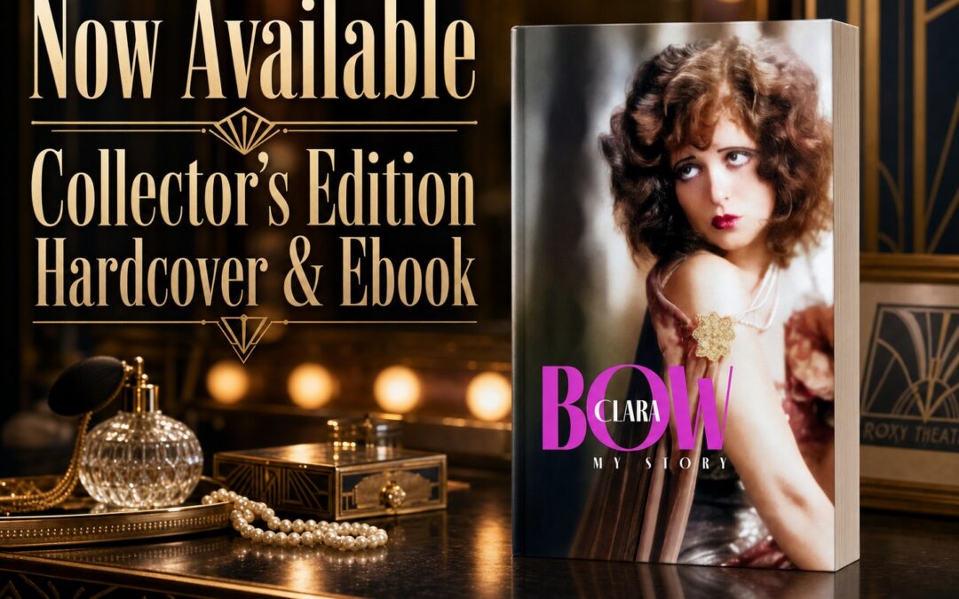 Clara Bow: My Story by Clara Bow now available from Histria Books
