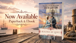 Bound by Love by Edith Layton now available from Histria Books