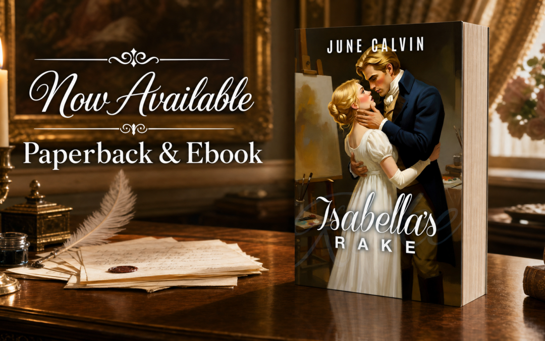 Isabella’s Rake by June Calvin now available from Histria Books