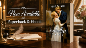 Isabella’s Rake by June Calvin now available from Histria Books