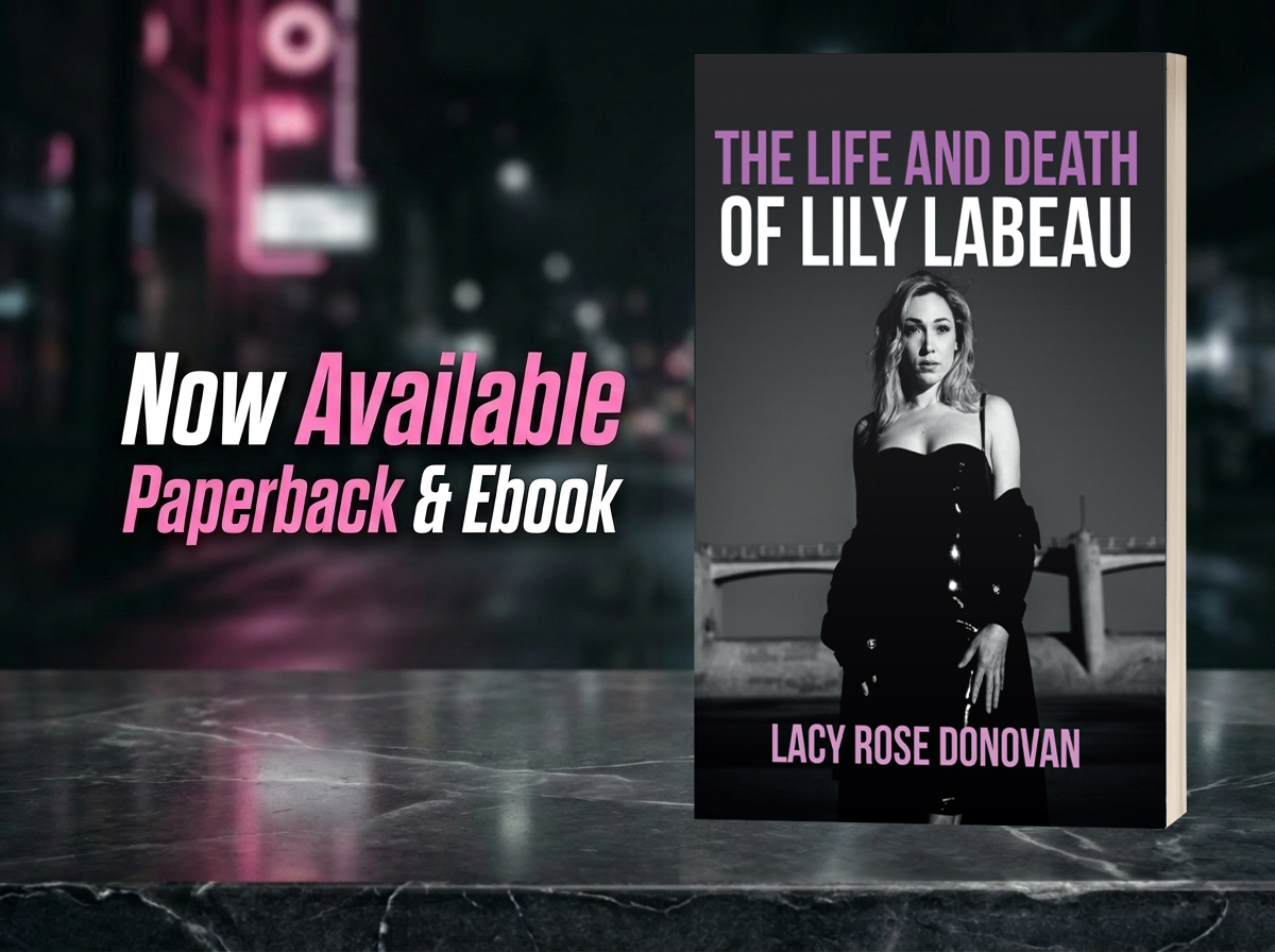 The Life and Death of Lily LaBeau